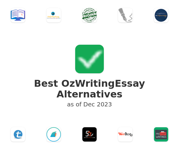 Best OzWritingEssay Alternatives