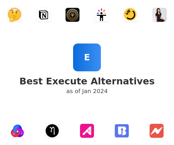 Best Execute Alternatives