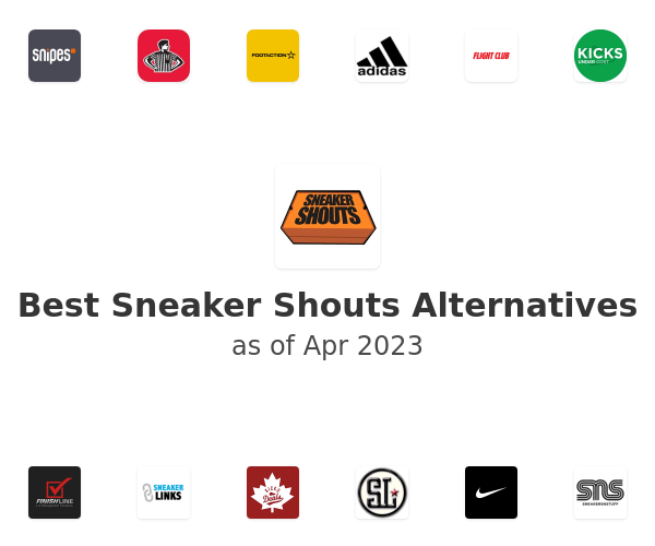 Best Sneaker Shouts Alternatives