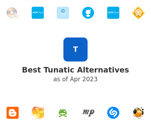 Best Tunatic Alternatives