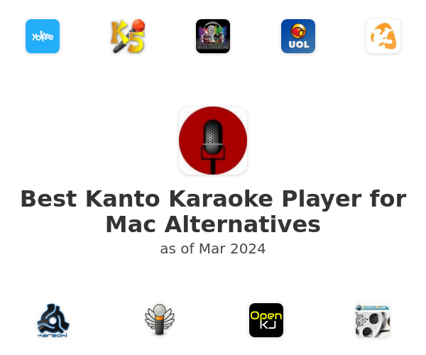 Best Kanto Karaoke Player for Mac Alternatives