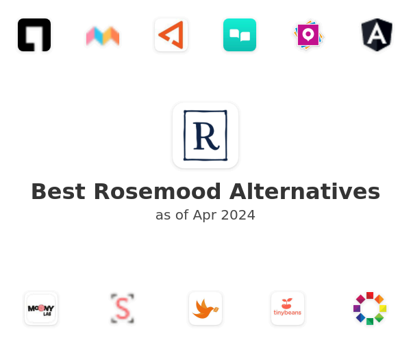 Best Rosemood Alternatives