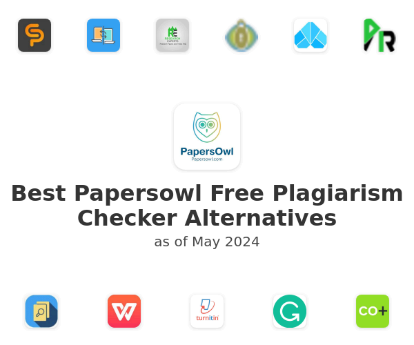 Best Papersowl Free Plagiarism Checker Alternatives