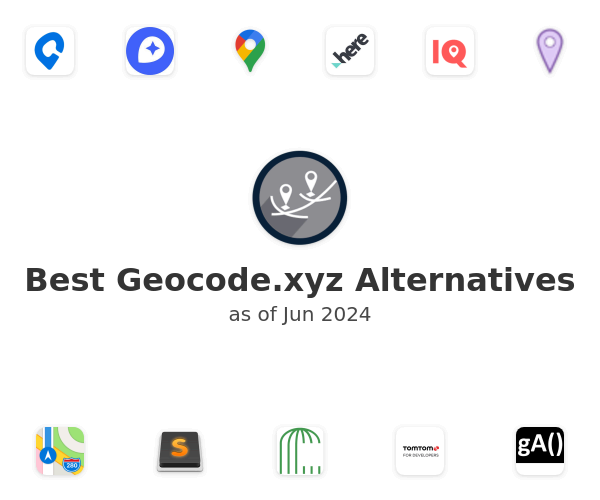 Best Geocode.xyz Alternatives