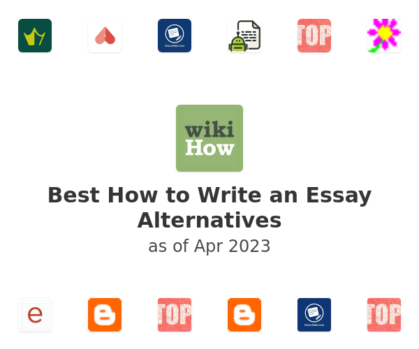 Best How to Write an Essay Alternatives