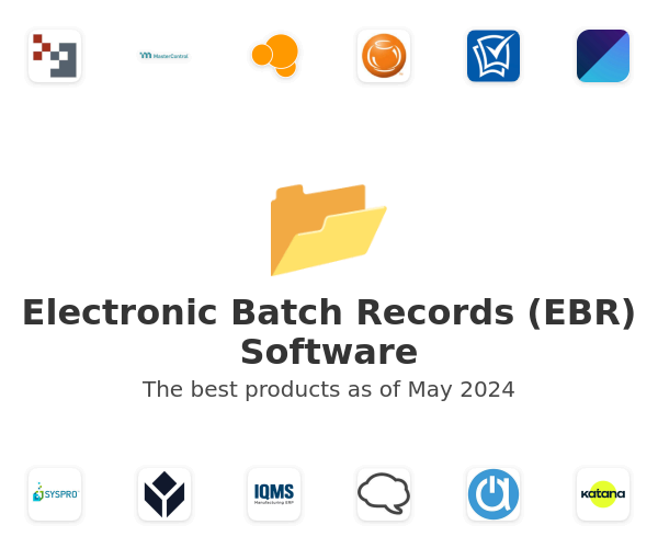 The best Electronic Batch Records (EBR) products