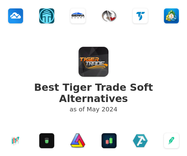 Best Tiger Trade Soft Alternatives