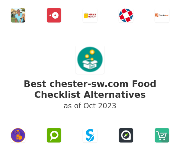 Best chester-sw.com Food Checklist Alternatives