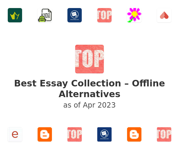 Best Essay Collection – Offline Alternatives