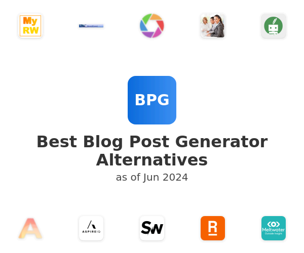 Best Blog Post Generator Alternatives