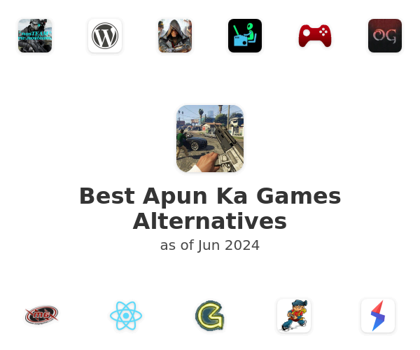 Best Apun Ka Games Alternatives