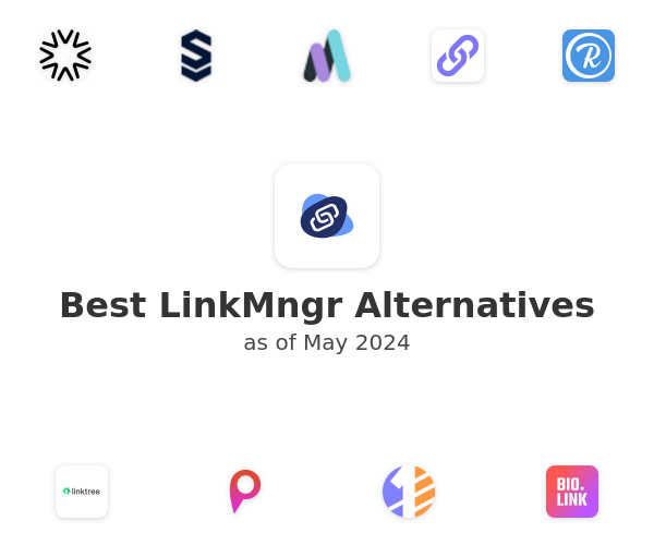 Best LinkMngr Alternatives
