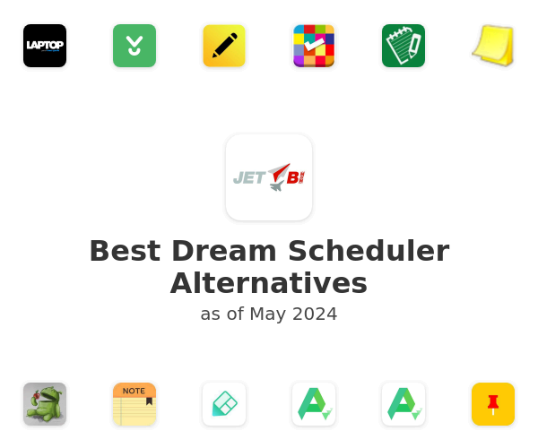 Best Dream Scheduler Alternatives