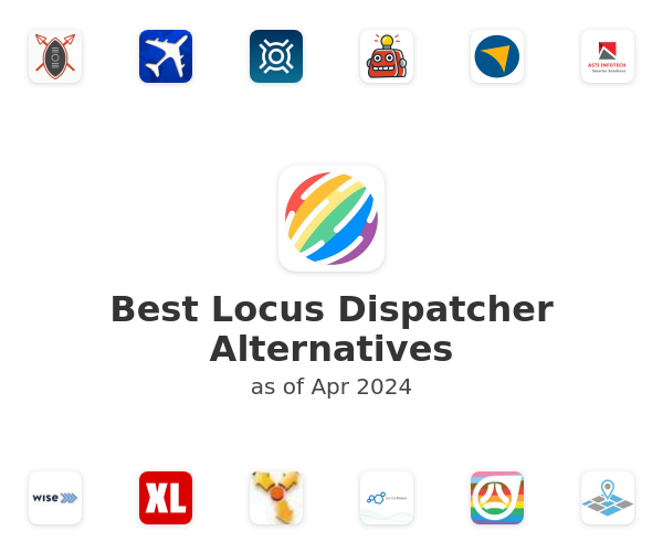 Best Locus Dispatcher Alternatives