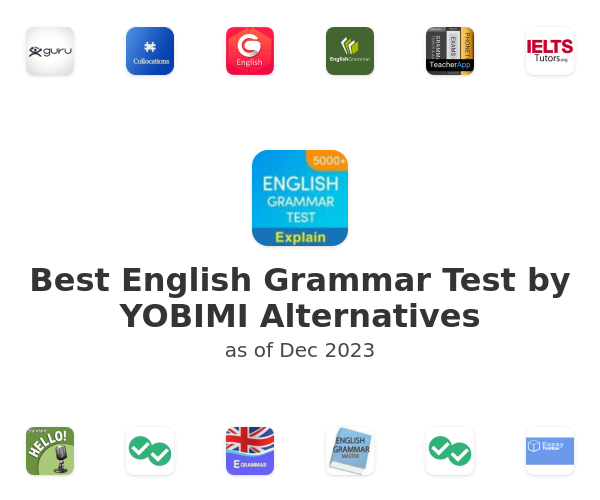Best English Grammar Test by YOBIMI Alternatives
