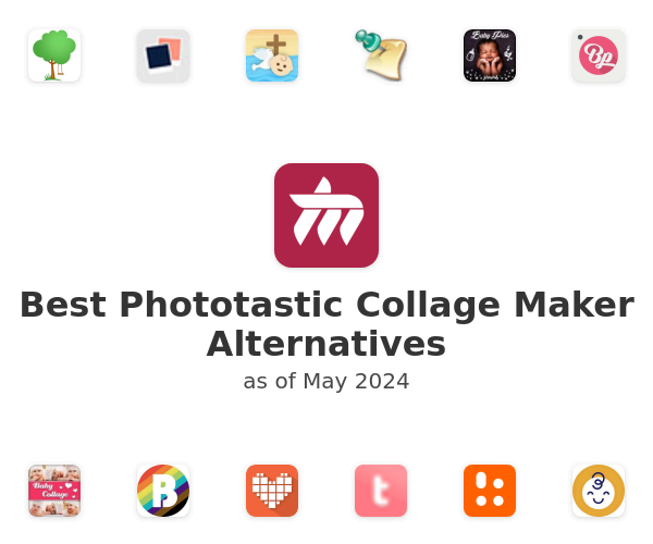 Best Phototastic Collage Maker Alternatives