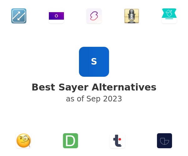 Best Sayer Alternatives