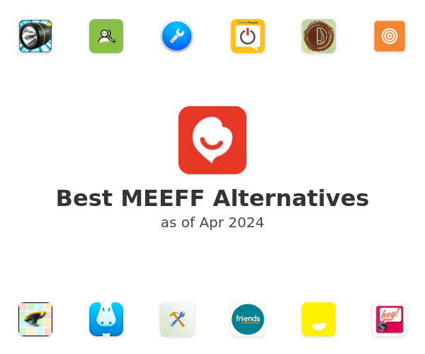 Best MEEFF Alternatives