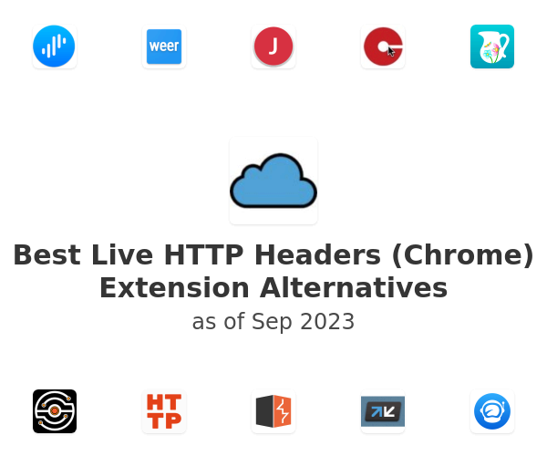 Best Live HTTP Headers (Chrome) Extension Alternatives