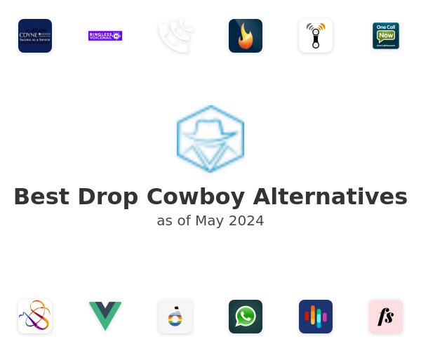 Best Drop Cowboy Alternatives