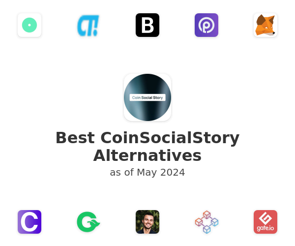 Best CoinSocialStory Alternatives