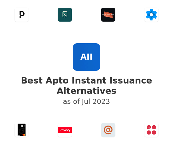 Best Apto Instant Issuance Alternatives
