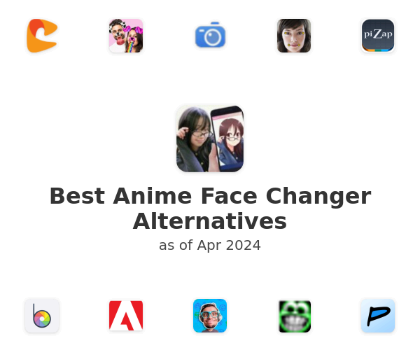 Best Anime Face Changer Alternatives