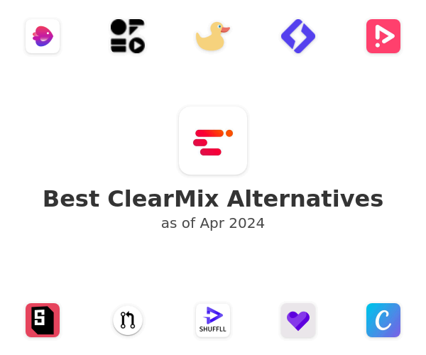Best ClearMix Alternatives