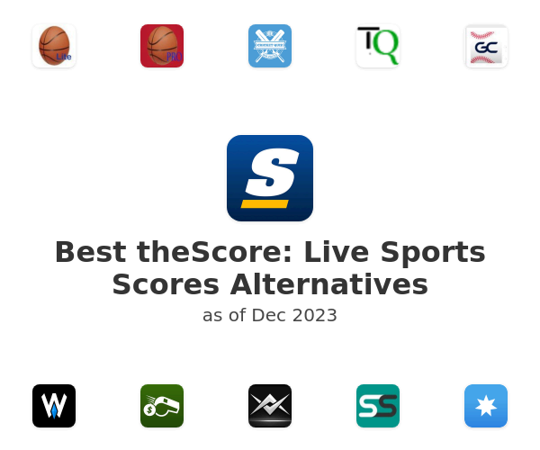 Best theScore: Live Sports Scores Alternatives
