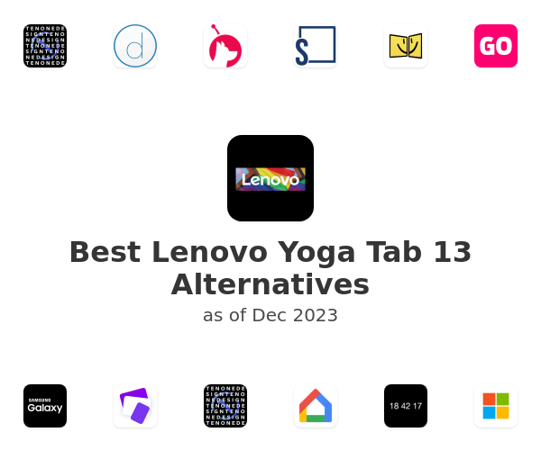 Best Lenovo Yoga Tab 13 Alternatives