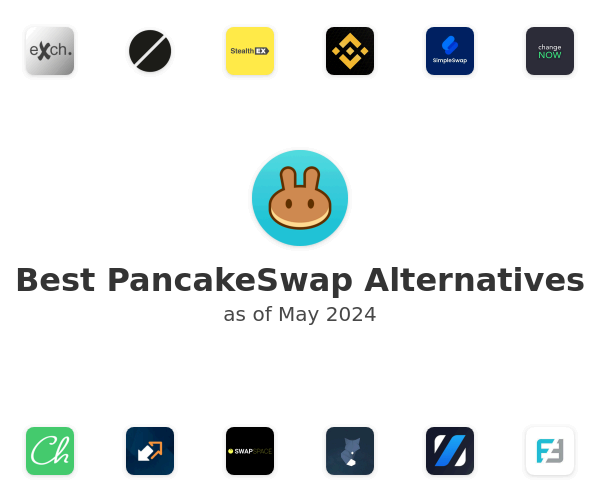 Best PancakeSwap Alternatives