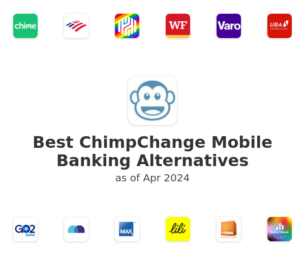 Best ChimpChange Mobile Banking Alternatives