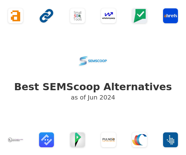 Best SEMScoop Alternatives