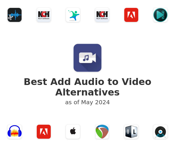 Best Add Audio to Video Alternatives