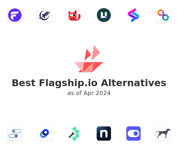 Best Flagship.io Alternatives