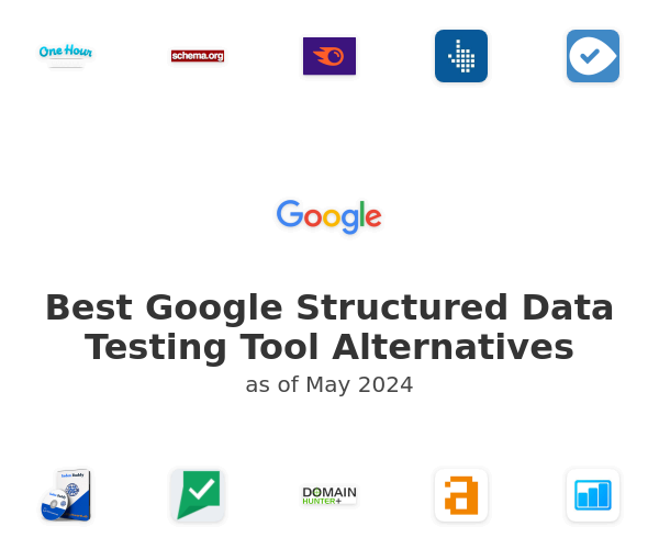 Best Google Structured Data Testing Tool Alternatives