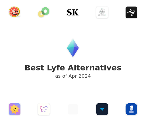 Best Lyfe Alternatives