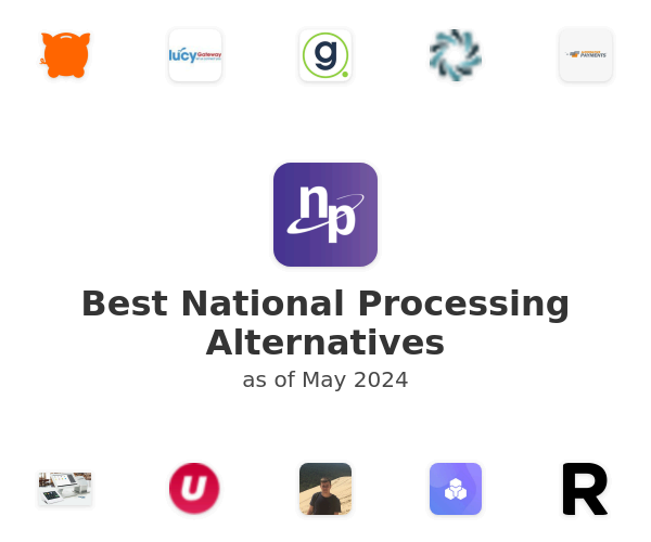 Best National Processing Alternatives