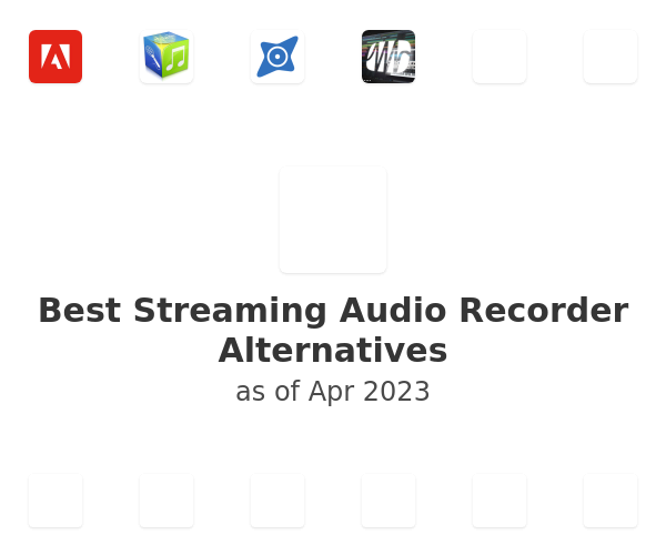 Best Streaming Audio Recorder Alternatives