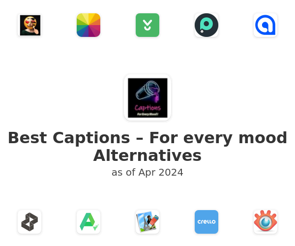 Best Captions – For every mood Alternatives