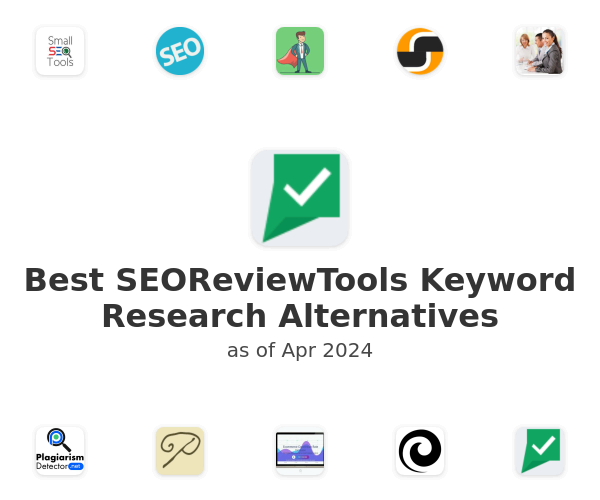 Best SEOReviewTools Keyword Research Alternatives