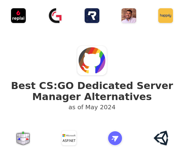 Best CS:GO Dedicated Server Manager Alternatives