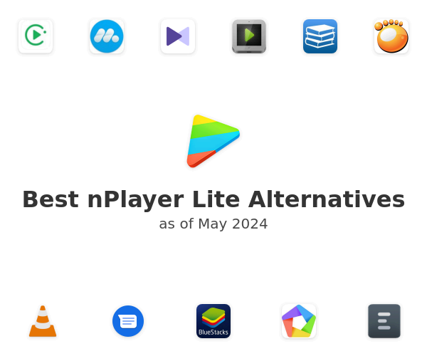 Best nPlayer Lite Alternatives