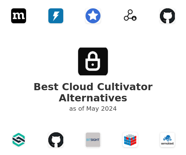 Best Cloud Cultivator Alternatives