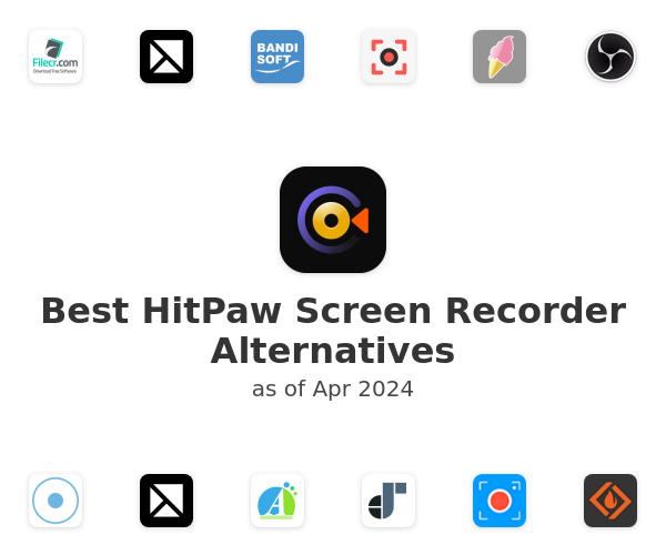 Best HitPaw Screen Recorder Alternatives