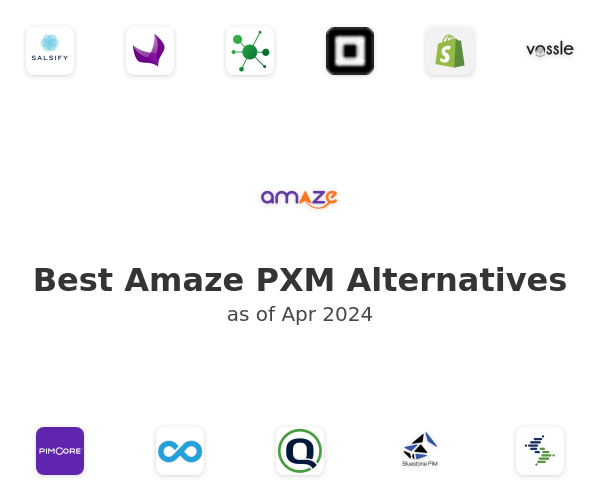 Best Amaze PXM Alternatives