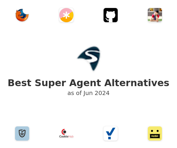 Best Super Agent Alternatives
