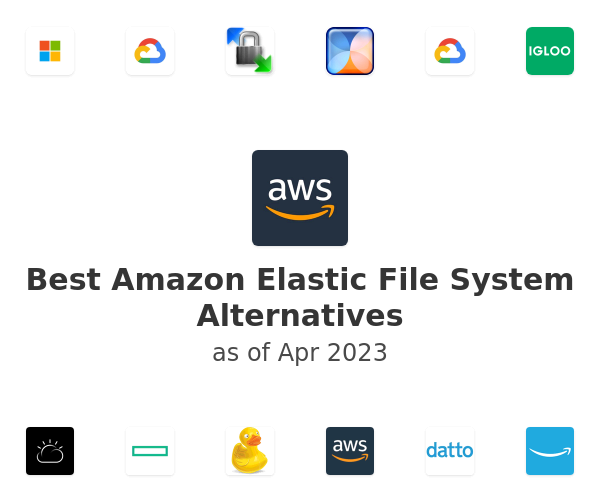 Best Amazon Elastic File System Alternatives