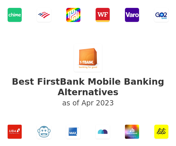 Best FirstBank Mobile Banking Alternatives