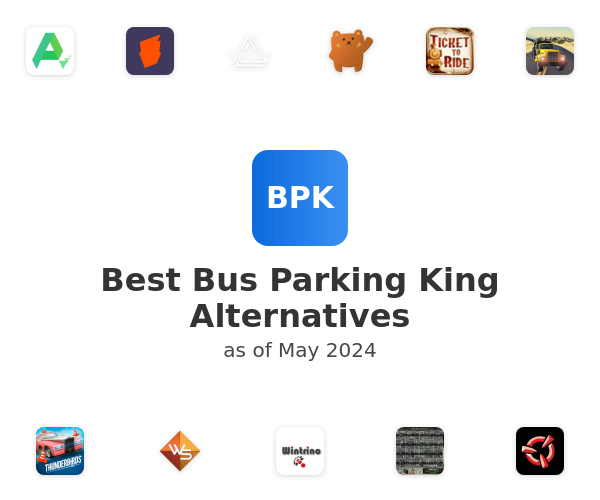 Best Bus Parking King Alternatives